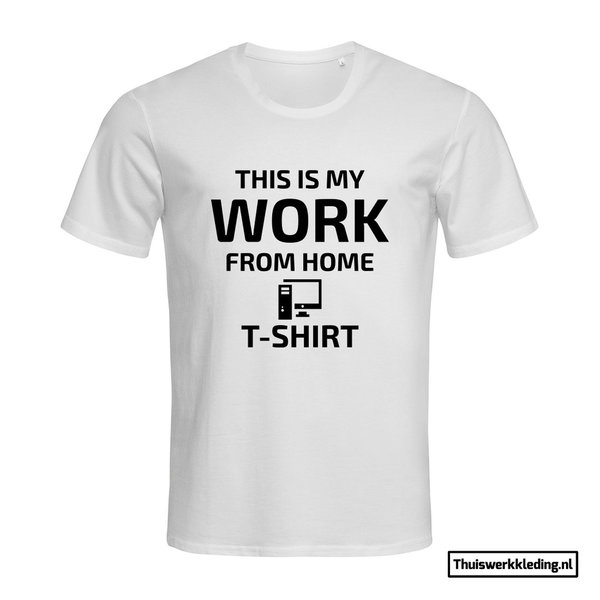 This is my work from home T-shirt