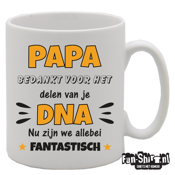 Papa Bedankt voor het delen van je DNA nu zijn we allebei fantastisch koffiemok
